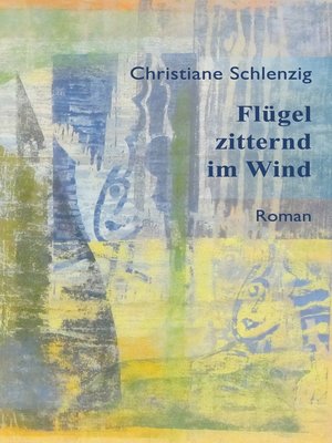 cover image of Flügel zitternd im Wind